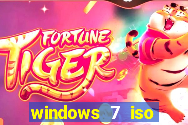 windows 7 iso download 32 bits pt-br